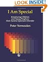 I am Special: Introducing Children and Young People to Their Autistic Spectrum Disorder