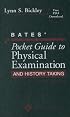 Bates' Pocket Guide to Physical Examination and History Taking (Professional Guide Series)