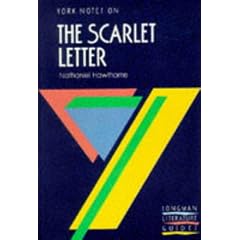 York Notes on Nathaniel Hawthorne's "Scarlet Letter"