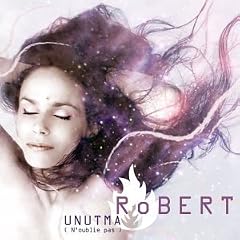 Unutma (N'Oublie Pas)