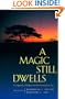 A Magic Still Dwells: Comparative Religion in the Postmodern Age