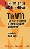 The WTO (Open Media Pamphlet Series)
