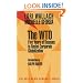 The WTO (Open Media Pamphlet Series)