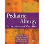 Pediatric Allergy: Principles and Practice (Leung, Pediatric Allergy)