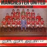 GLORY GLORY MAN UNITED 7 INCH (7" 45) UK EMI 1983