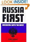 Russia First: Breaking with the West