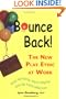 Bounce Back! The New Play Ethic at Work