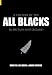 A Century of the All Blacks: In Britain and Ireland