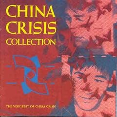 China Crisis Collection: The Very Best of China Crisis