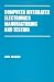 Computer Integrated Electronics Manufacturing and Testing (Manufacturing Engineering and Materials Processing)