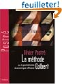 La m�thode Colbert : Ou le patriotisme �conomique efficace