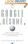 The Google Resume: How to Prepare for...