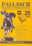 Produkt-Bild: Pallasch, Heft 25 (Zeitschrift f&uuml;r Milit&auml;rgeschichte)