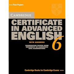 Cambridge Certificate in Advanced English 6 Self Study Pack: Examination Papers from the University of Cambridge ESOL Examinations (CAE Practice Tests)