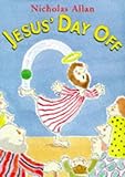 Jesus' day off