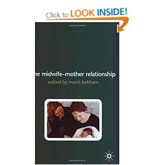 The Midwife-mother Relationship