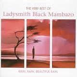 Rain Rain Beautiful Rain (The Very Best Of)