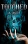 Touched (The Marnie Baranuik Files)