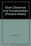 Slum clearance and compensation