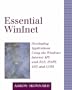 Essential Winlnet: Developing Applications Using the Windows Internet API with RAS, ISAPI, ASP, and COM