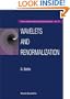 Wavelets & Renormalization (Approximations & Decomposition Series)