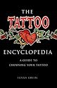 The Tattoo Encyclopaedia: A Guide to Choosing Your Tattoo