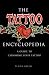 The Tattoo Encyclopaedia: A Guide to Choosing Your Tattoo