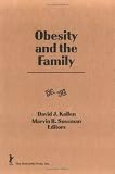 Obesity and the Family