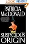 Suspicious Origin : A Novel