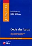 Revue Litec  / Code des baux : Edition 2006