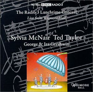 SYLVIA - Radio 3 Lunchtime Concert: Sylvia McNair & Ted Taylor - Zortam Music