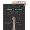 Witch School First Degree: Lessons in the Correllian Tradition