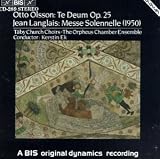 Langlais: Messe Solennelle; Olsson: Te Deum Op25