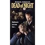 Dead of Night [VHS]