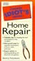 The Pocket Idiot's Guide to Home Repair (Pocket Idiot's Guides)