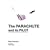 Parachute and Its Pilot: The Ultimate Guide for the Ram-Air Aviator