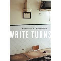 Write Turns: The Best of UBC's Fiction Workshops, 1990-2000