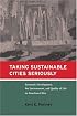 Taking Sustainable Cities Seriously: Economic Development, the Environment, and Quality of Life in American Cities (American and Comparative Environmental Policy)