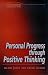 Personal Progress Through Positive Thinking (Alternatives)