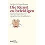 Die Kunst zu beleidigen oder kleines Brevier sprac&hellip von Franco Volpi