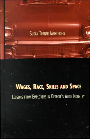 Wages, Race, Skills and Space