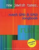 New Jewish Tunes: Ruach 5761 and 5763 Songbook: Book with 2 CDs, Melody/Lyrics/Chords (Transcontinental Music Folios)