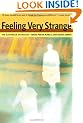 Feeling Very Strange: The Slipstream Anthology