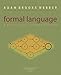 Formal Language: A Practical Introduction