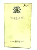 Transport Act 1968. Elizabeth II. 1968. Chapter 73