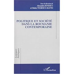 Politiques et soci�t� dans la Roumanie contemporaine
