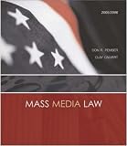 Mass Media Law, 2005/2006 Edition with PowerWeb and Free Student CD-ROM