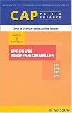Epreuves professionnelles CAP petite enfance : Sujets et corrig�s