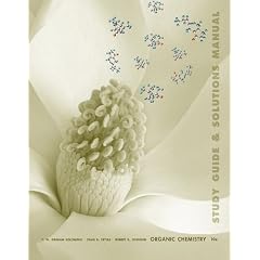 Organic Chemistry, Student Study Guide and Student Solutions Manual