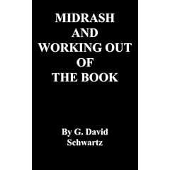 Midrash And Working Out Of The Book